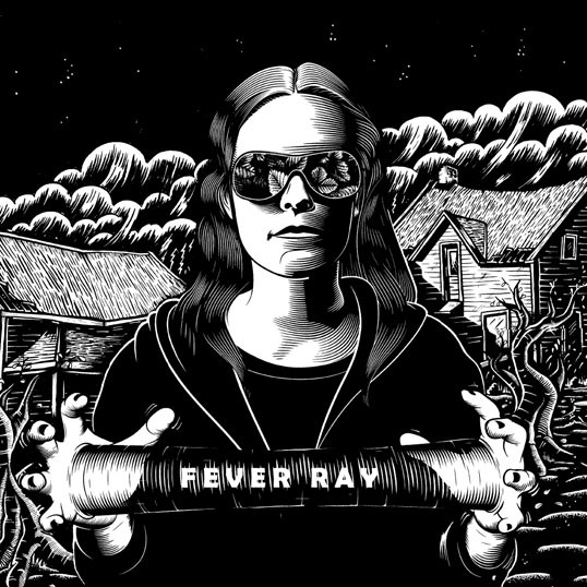 Fever Ray: Fever Ray (2009)